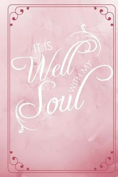 portada It Is Well With My Soul