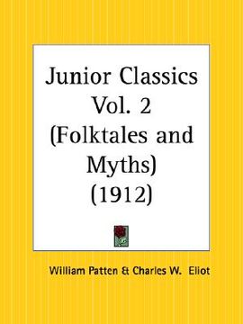 portada folktales and myths: junior classics part 2 (in English)