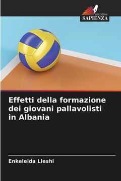 portada Effetti della formazione dei giovani pallavolisti in Albania (in Italian)