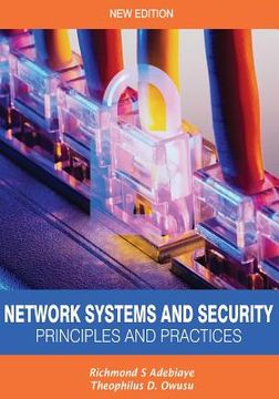 portada Network Systems and Security (Principles and Practices): Computer Networks, Architecture and Practices (en Inglés)