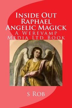 portada Inside Out Raphael Angelic Magick (in English)