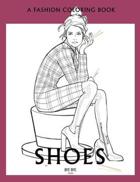 portada Shoes: A coloring book for Adults and Teenagers (in English)