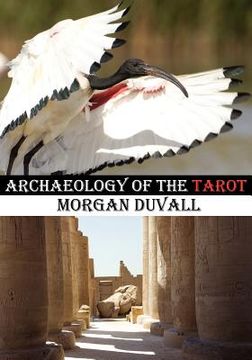 portada archaeology of the tarot (en Inglés)