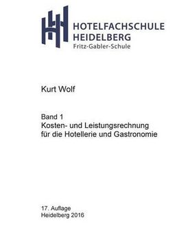 portada Kosten- Und Leistungsrechnung Fur Die Hotellerie Und Gastronomie (German Edition)