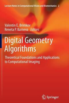 portada Digital Geometry Algorithms: Theoretical Foundations and Applications to Computational Imaging (en Inglés)