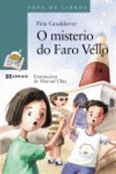 portada O misterio do Faro Vello (Infantil E Xuvenil - Sopa De Libros - De 10 Anos En Diante) (en Gallego)