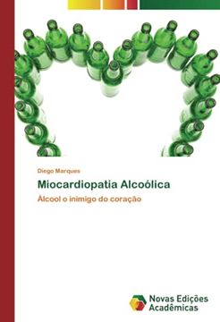 portada Miocardiopatia Alcoólica: Álcool o Inimigo do Coração (in Portuguese)