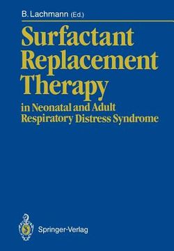 portada surfactant replacement therapy: in neonatal and adult respiratory distress syndrome (en Inglés)