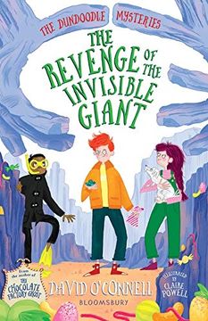 portada The Revenge of the Invisible Giant (The Dundoodle Mysteries) (in English)