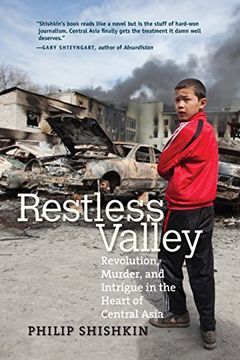 portada Restless Valley: Revolution, Murder, and Intrigue in the Heart of Central Asia (en Inglés)
