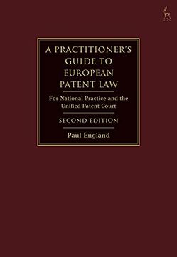 portada A Practitioner's Guide to European Patent Law: For National Practice and the Unified Patent Court (en Inglés)