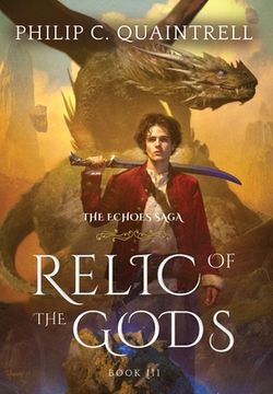 portada Relic of the Gods: (The Echoes Saga: Book 3)