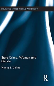 portada State Crime, Women and Gender (Routledge Studies in Crime and Society) (en Inglés)