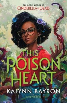 portada This Poison Heart: From the Author of the Tiktok Sensation Cinderella is Dead (in English)