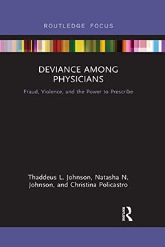 portada Deviance Among Physicians (Routledge Studies in Crime and Society) (en Inglés)