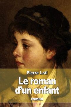 portada Le roman d'un enfant (in French)