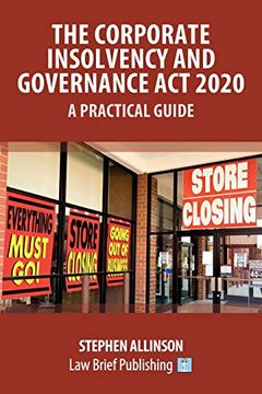 portada The Corporate Insolvency and Governance act 2020 – a Practical Guide (en Inglés)