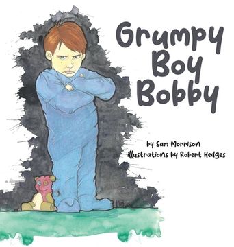portada Grumpy Boy Bobby (in English)