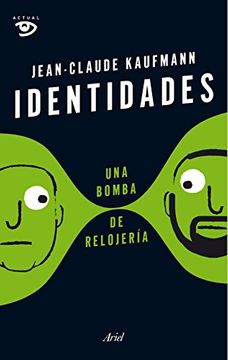 portada Identidades, una Bomba de Relojería (in Spanish)