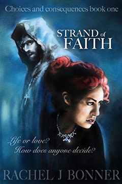 portada Strand of Faith (Choices and Consequences) (in English)