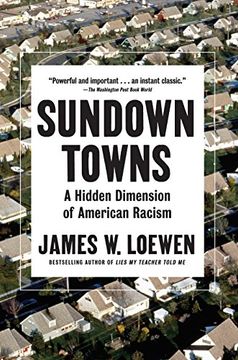 portada Sundown Towns: A Hidden Dimension of American Racism 