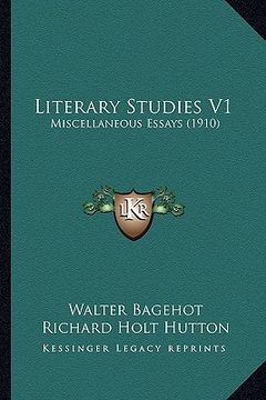 portada literary studies v1: miscellaneous essays (1910) (en Inglés)