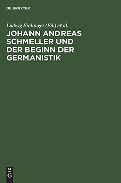 portada Johann Andreas Schmeller und der Beginn der Germanistik (in German)