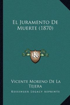 portada El Juramento de Muerte (1870) (in Spanish)