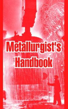 portada metallurgist's handbook (en Inglés)