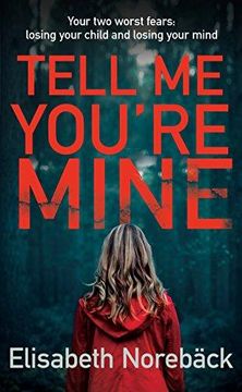 portada Tell Me You're Mine: The chilling international bestseller (Paperback) (in English)