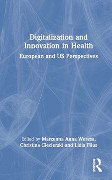 portada Digitalization and Innovation in Health: European and us Perspectives (en Inglés)