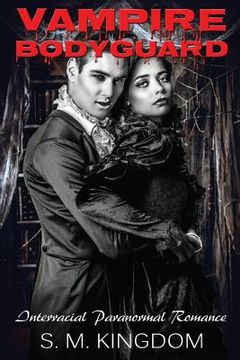 portada Vampire Bodyguard: Interracial Paranormal Romance BWWM (in English)