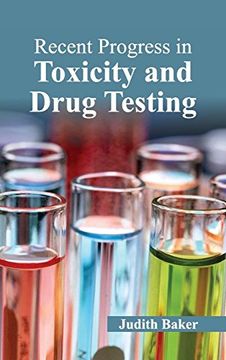 portada Recent Progress in Toxicity and Drug Testing (en Inglés)