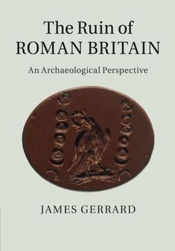 portada The Ruin of Roman Britain: An Archaeological Perspective (en Inglés)