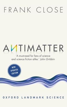 portada Antimatter (Oxford Landmark Science) (en Inglés)