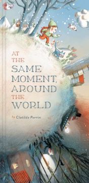 portada At the Same Moment, Around the World (in English)
