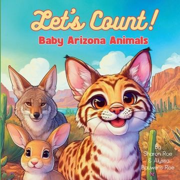portada Let's Count! Baby Arizona Animals (en Inglés)