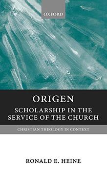 portada Origen: Scholarship in the Service of the Church (Christian Theology in Context) (in English)