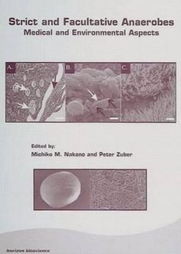 portada strict and facultative anaerobes: medical and environmental aspects (en Inglés)
