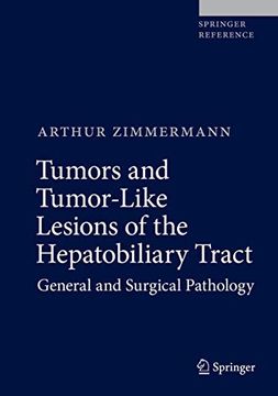 portada Tumors and Tumor-Like Lesions of the Hepatobiliary Tract: General and Surgical Pathology 