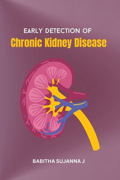 portada Early Detection of Chronic Kidney Disease (en Inglés)