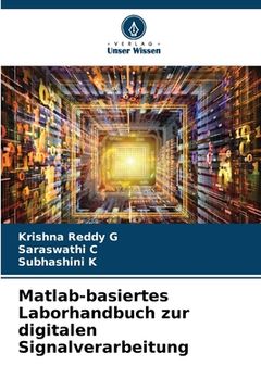 portada Matlab-basiertes Laborhandbuch zur digitalen Signalverarbeitung (in German)