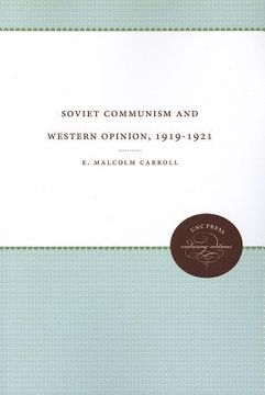 portada soviet communism and western opinion, 1919-1921 (en Inglés)