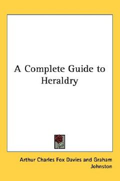 portada a complete guide to heraldry (en Inglés)