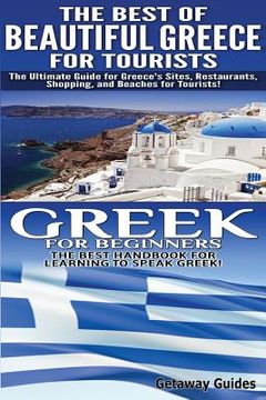 portada The Best of Beautiful Greece for Tourists & Greek for Beginners (en Inglés)