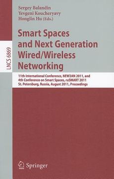 portada smart spaces and next generation wired/wireless networking: 11th international conference, new2an 2011, and 4th conference on smart spaces, rusmart 20 (en Inglés)