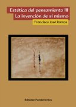 portada Estética del Pensamiento Iii: La Invención de sí Mismo (in Spanish)