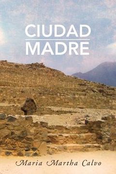 portada Ciudad Madre (in English)