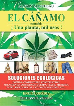 portada El Cáñamo (Cannabis):  Una Planta, 1000 Usos!