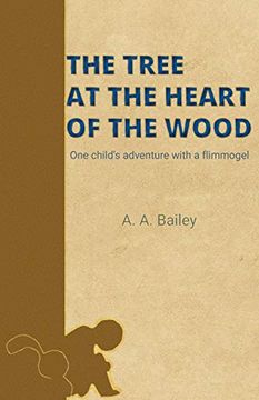 portada The Tree at the Heart of the Wood (en Inglés)